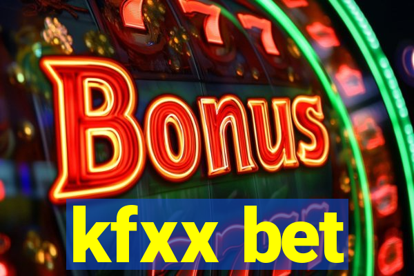 kfxx bet